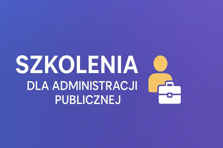 Szkolenia dla Administracji Publicznej